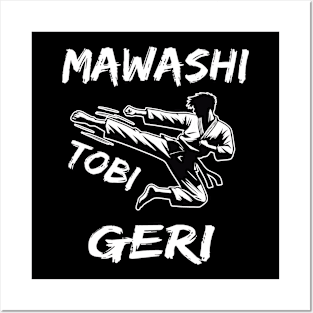 Mawashi Tobi Geri - Karate Kick Posters and Art